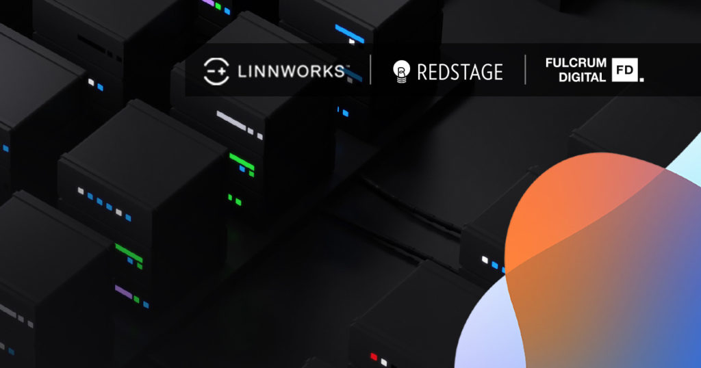Fulcrum Digital partners with Linnworks and Redstage