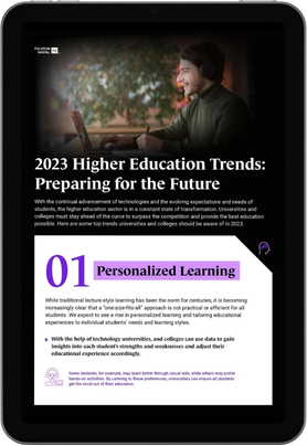 2023 HIGHER EDUCATION TRENDS: PREPARING FOR THE FUTURE
