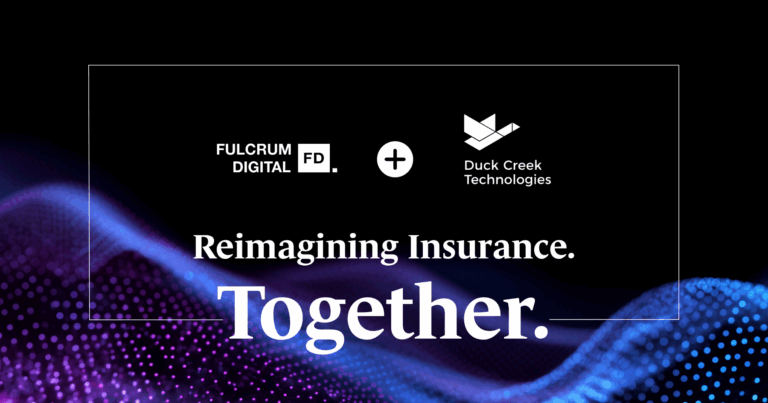 Modern Insurance, Delivered: Fulcrum Joins the Duck Creek Partner Ecosystem