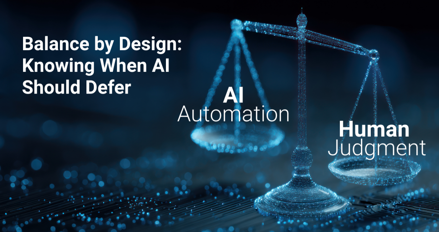 Digital balance scale weighing AI automation against human judgment, titled 'Balance by design: knowing when AI should defer.'